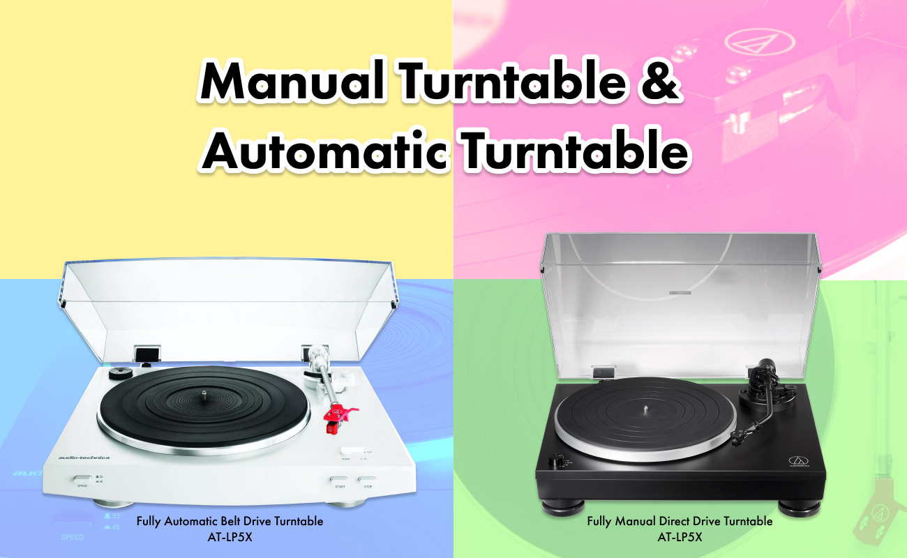 manual and automatic turntables